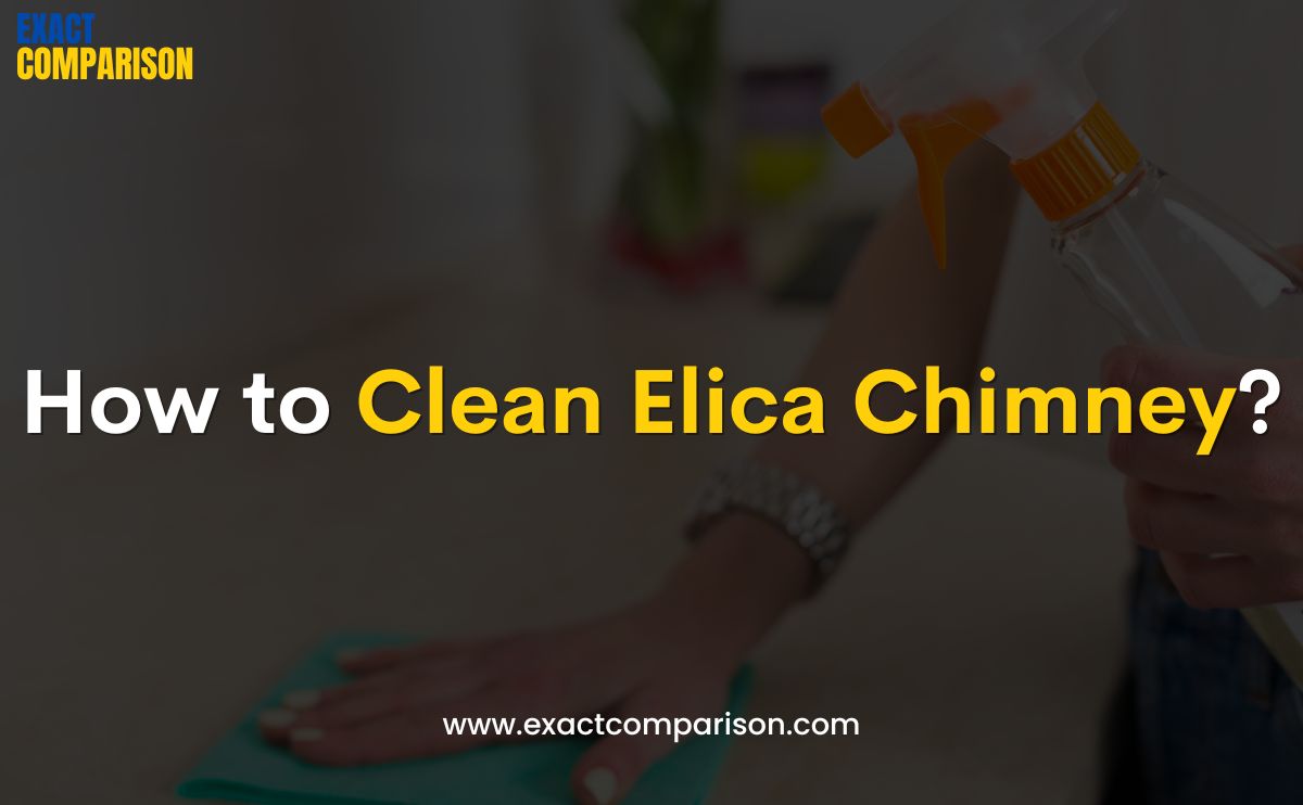 how to clean elica chimney