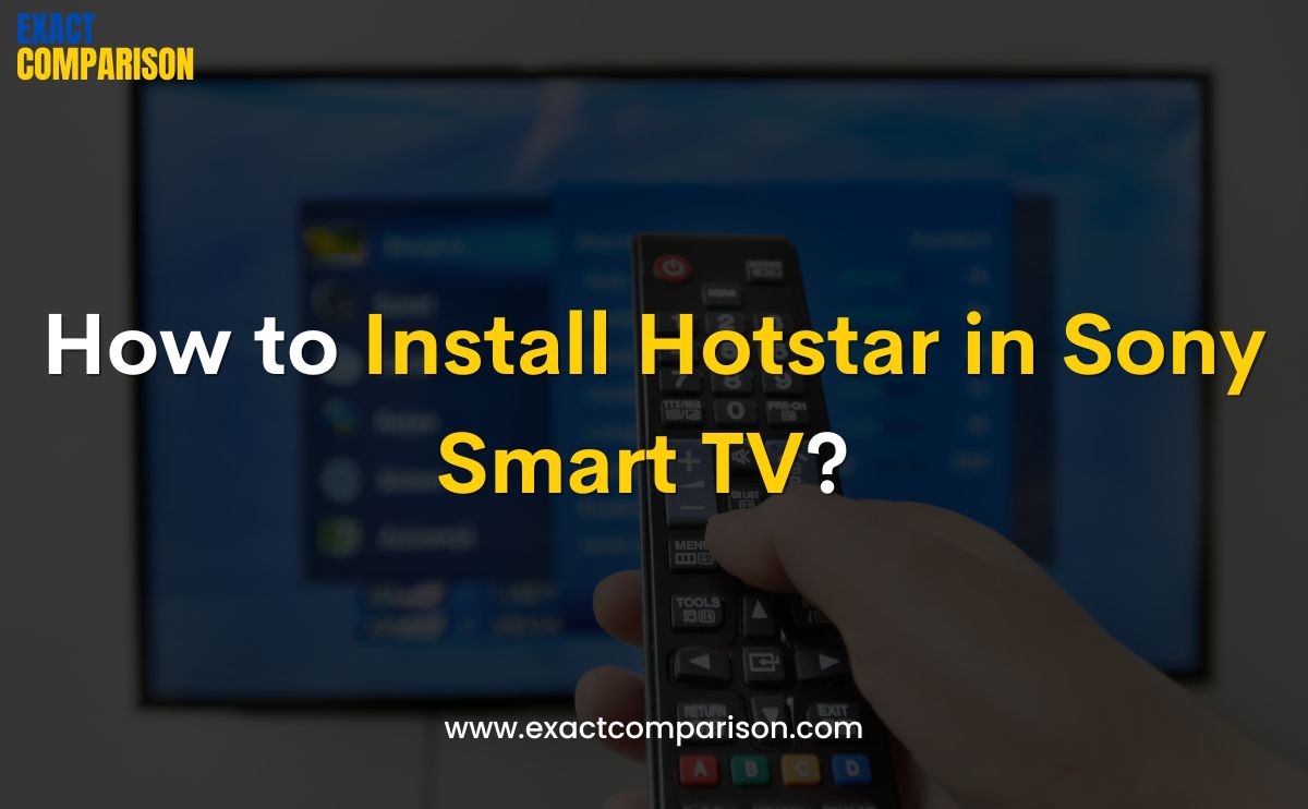 how to install hotstar in sony smart tv